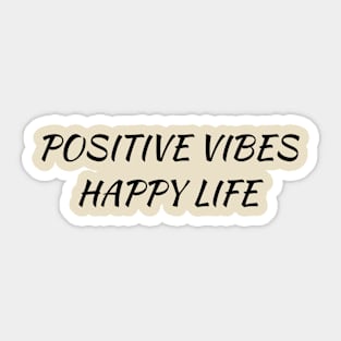 Positive Vibes T-shirt Sticker